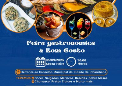 Cidade de Inhambane acolhe Feira Gastronómica “À Bom Gosto”