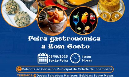 Cidade de Inhambane acolhe Feira Gastronómica “À Bom Gosto”