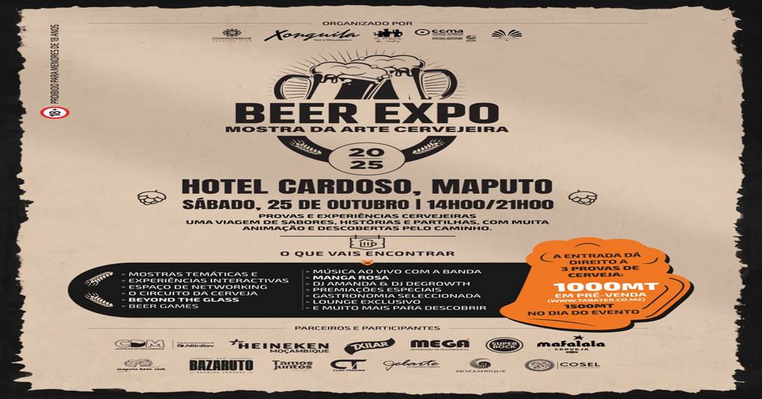 Maputo recebe o “Beer Expo 2025”: A grande celebração da arte cervejeira
