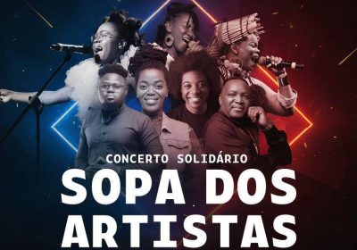 Concerto Solidário “Sopa dos Artistas” junta grandes nomes da música moçambicana