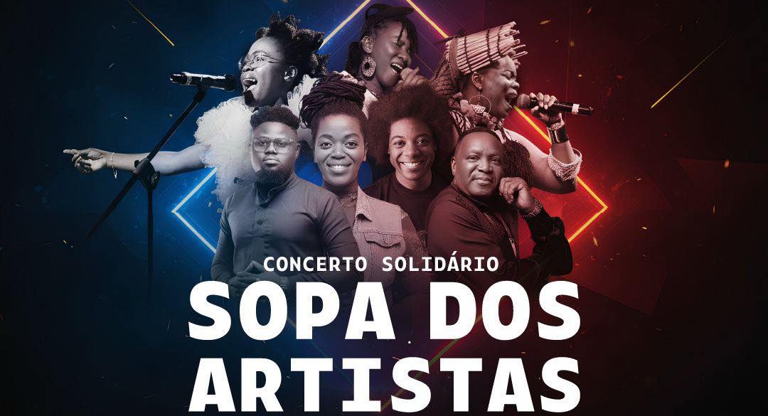 Concerto Solidário “Sopa dos Artistas” junta grandes nomes da música moçambicana