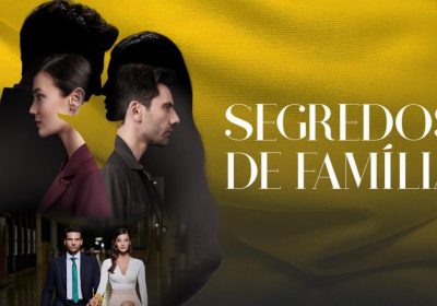 “Segredos de Família” revela um triângulo de mistérios que cruzam o profissionalismo, ética e amor