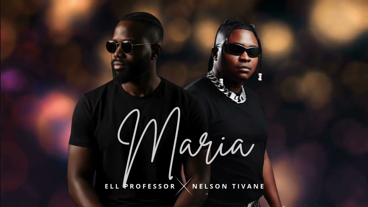 Ell Professor une-se a Nelson Tivane na esperança de conquistar “Maria”