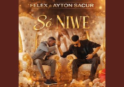 Felex lança “Só Niwe” em colaboração com Ayton Sacur