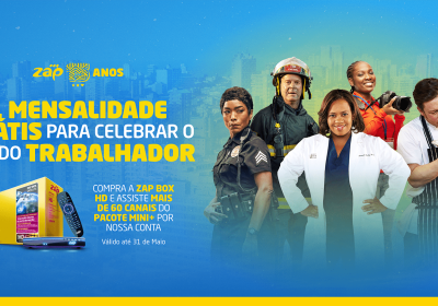 ZAP lança campanha especial do mês do trabalhador em Moçambique