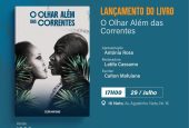 Calton Mafuiane lança romance de estreia “O Olhar Além das Correntes” em Maputo