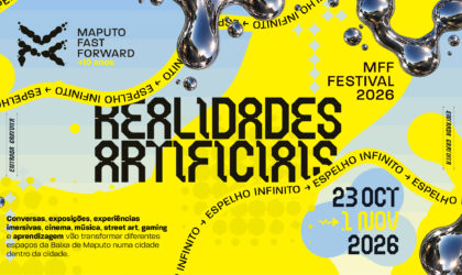 Maputo Fast Forward celebra 10 anos com festival dedicado às “Realidades Artificiais”