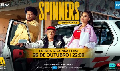 Segunda temporada de Spinners estreia no Maningue Magic em Outubro com mais adrenalina