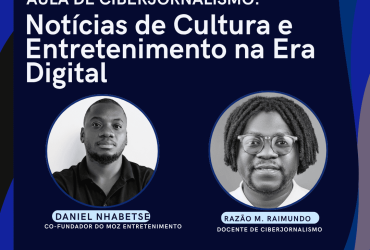 Daniel leva experiência do Moz Entretenimento a Webinar sobre Ciberjornalismo