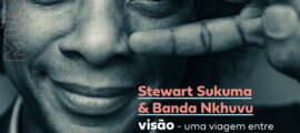 Stewart Sukuma e Banda Nkhuvu apresentam concerto “Visão” no Franco